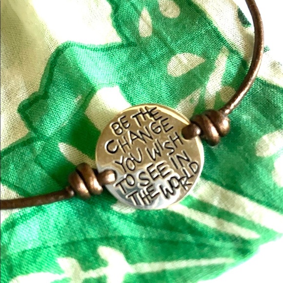Inspirational “Be The Change You Wish To See...” - Picture 2 of 7